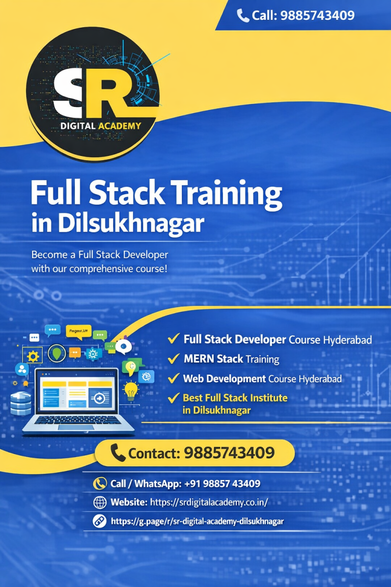 Full Stack Developer Training in Dilsukhnagar – New Batch 2026